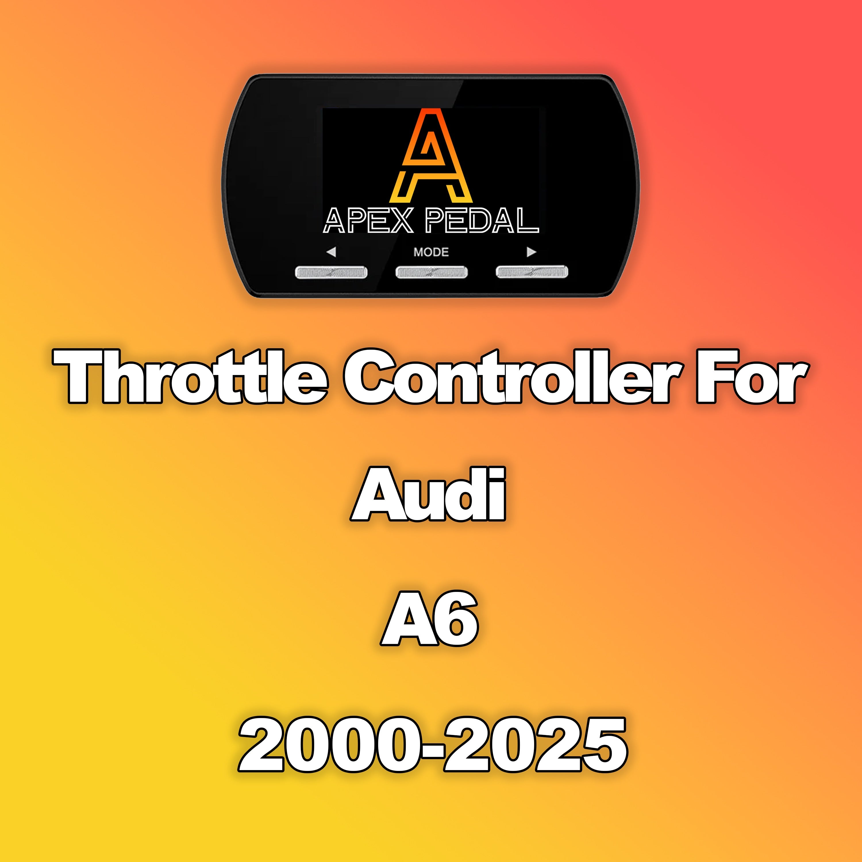 Audi A6 ApexPedal Throttle Controller 2000-2025