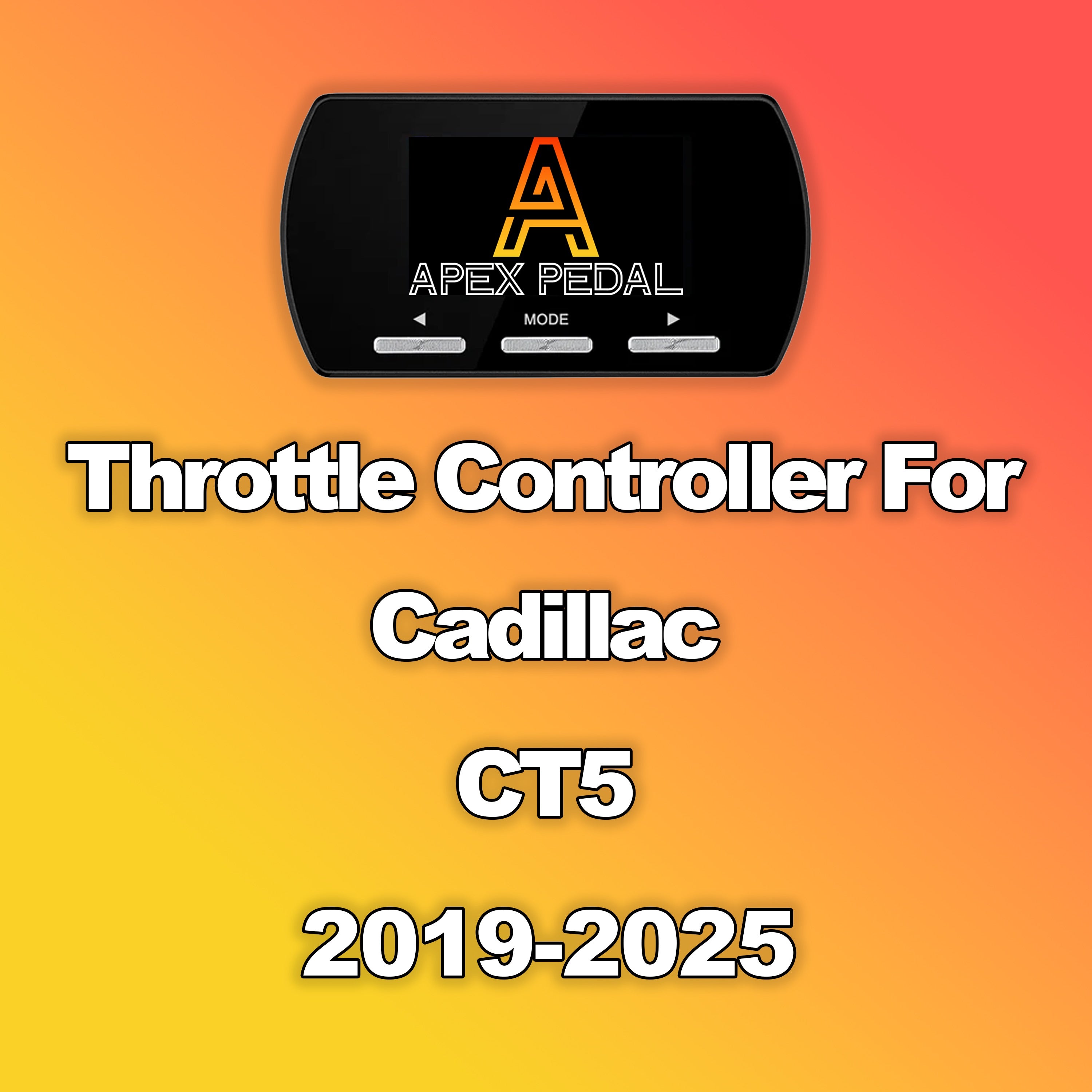 Cadillac CT5 ApexPedal Throttle Controller 2019-2025