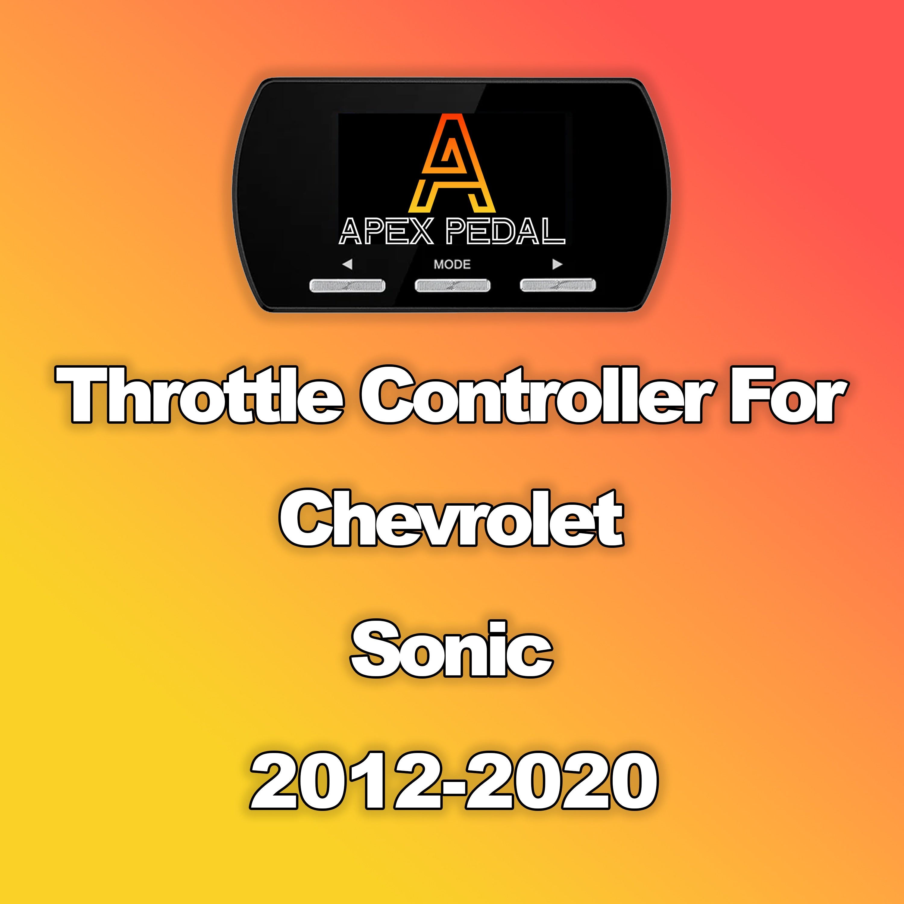 Chevrolet Sonic ApexPedal Throttle Controller 2012-2020