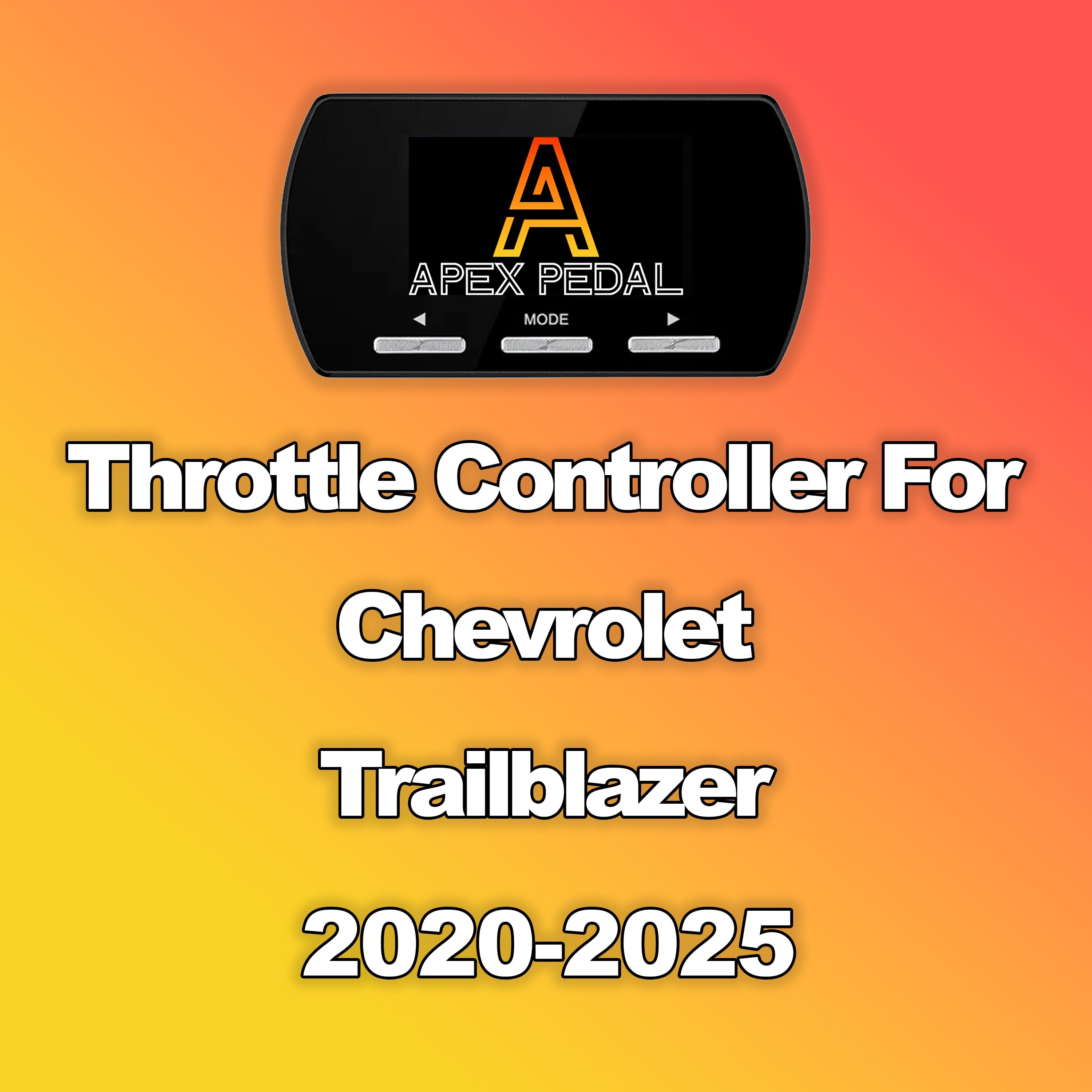 Chevrolet Trailblazer ApexPedal Throttle Controller 2020-2025