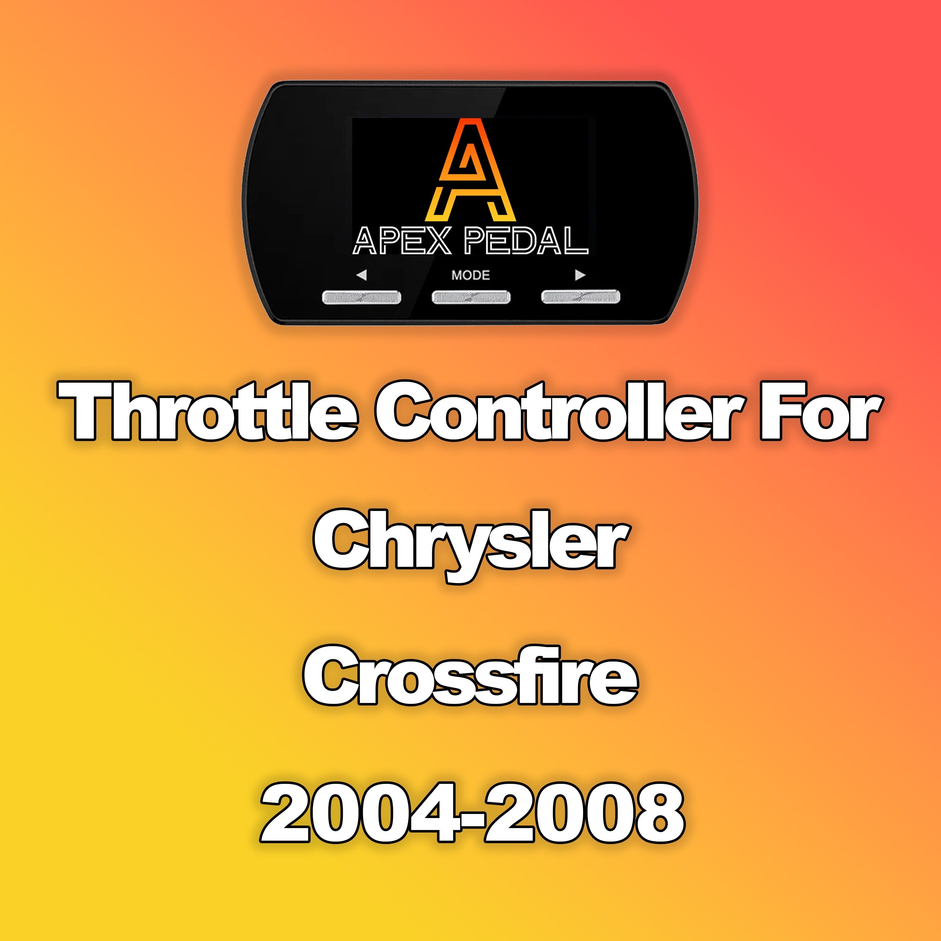 Chrysler Crossfire ApexPedal Throttle Controller 2004-2008