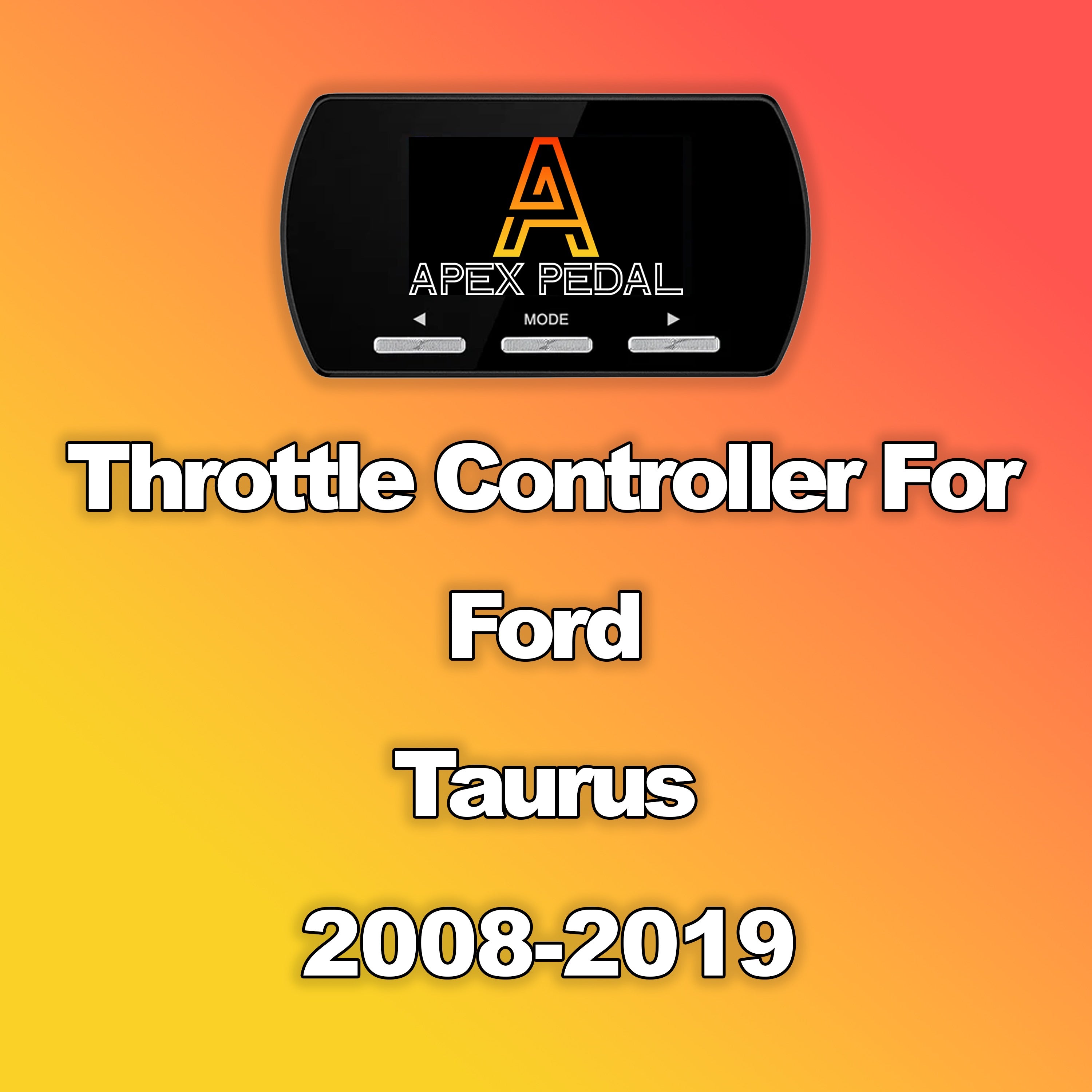 Ford Taurus ApexPedal Throttle Controller 2008-2019