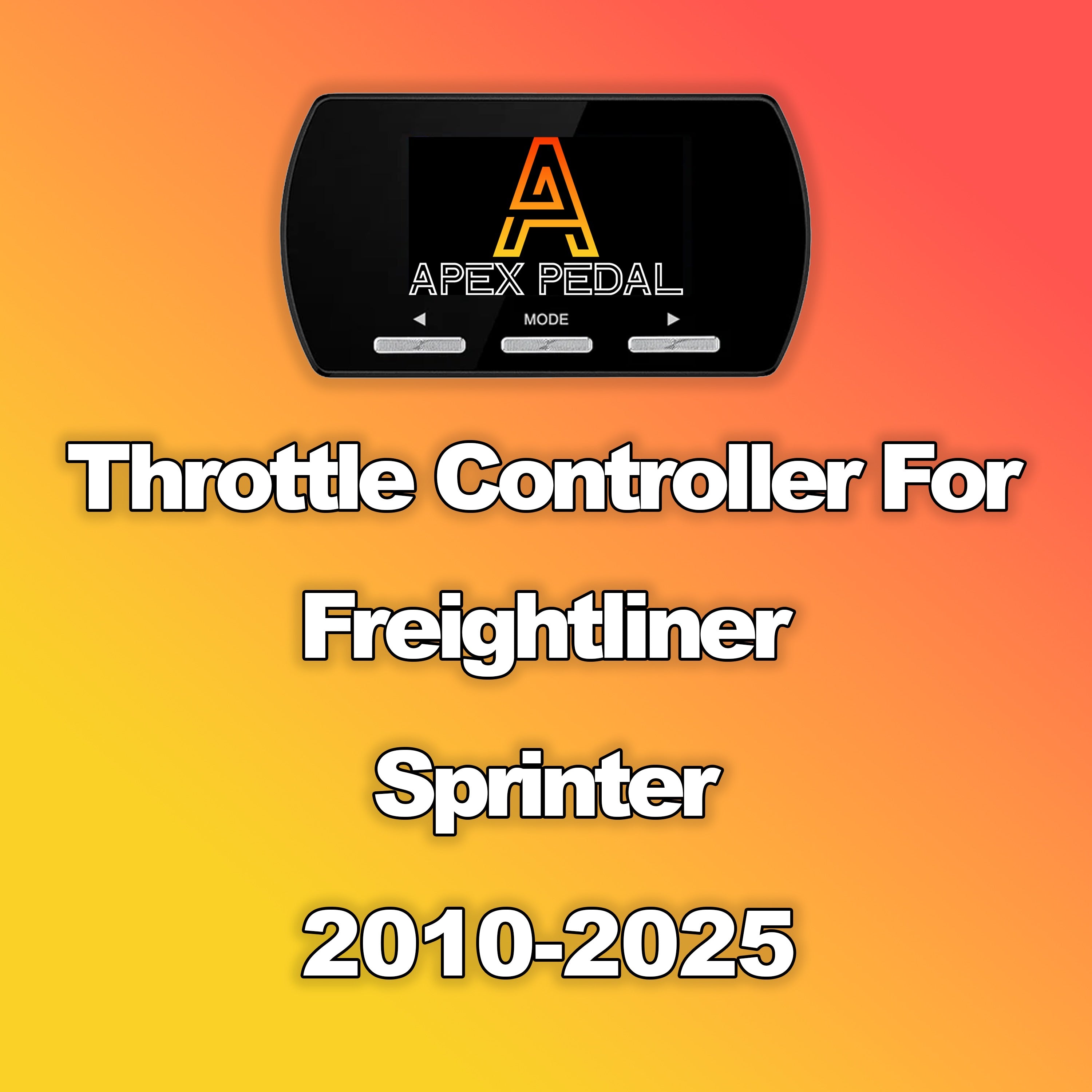 Freightliner Sprinter ApexPedal Throttle Controller 2010-2025