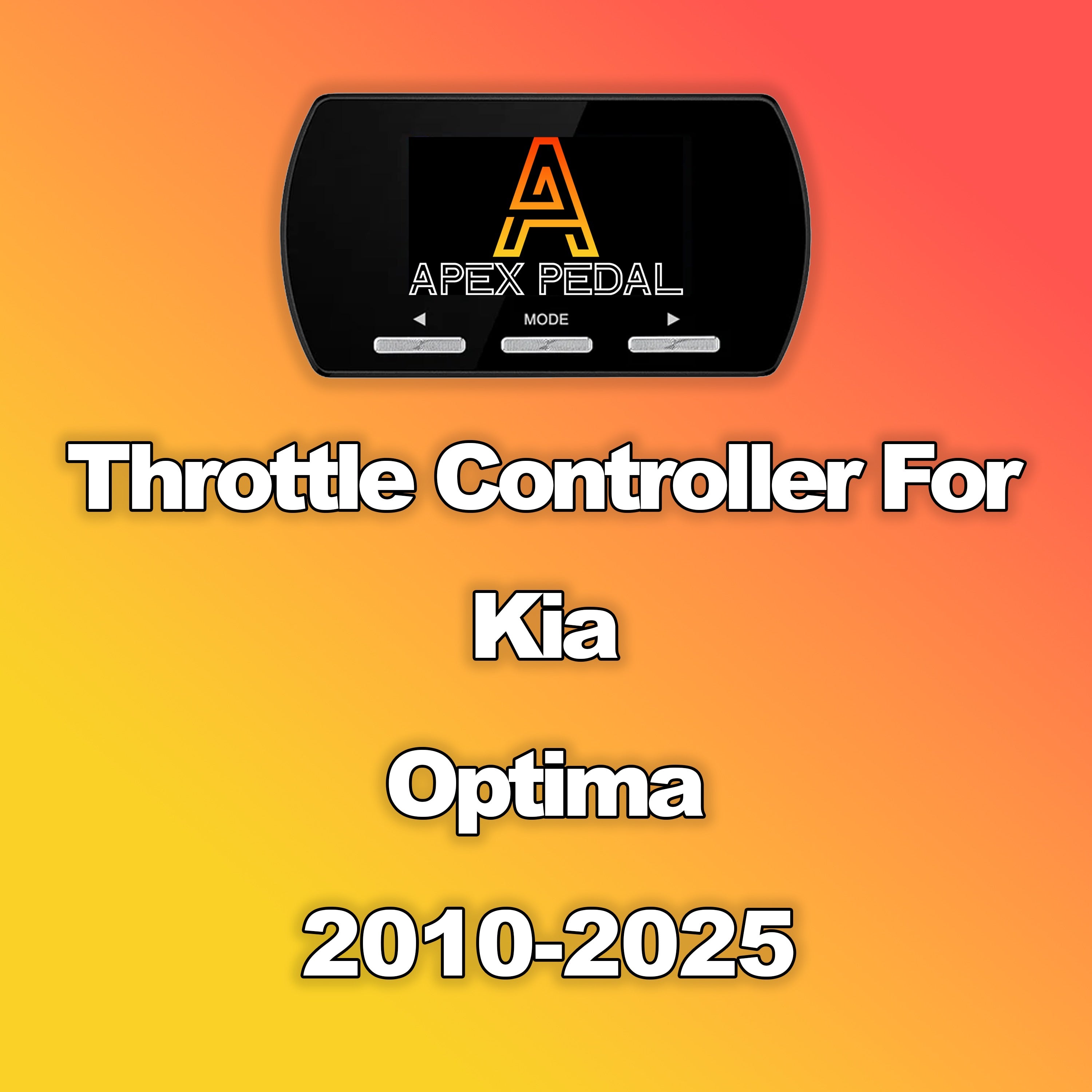 Kia Optima ApexPedal Throttle Controller 2010-2025