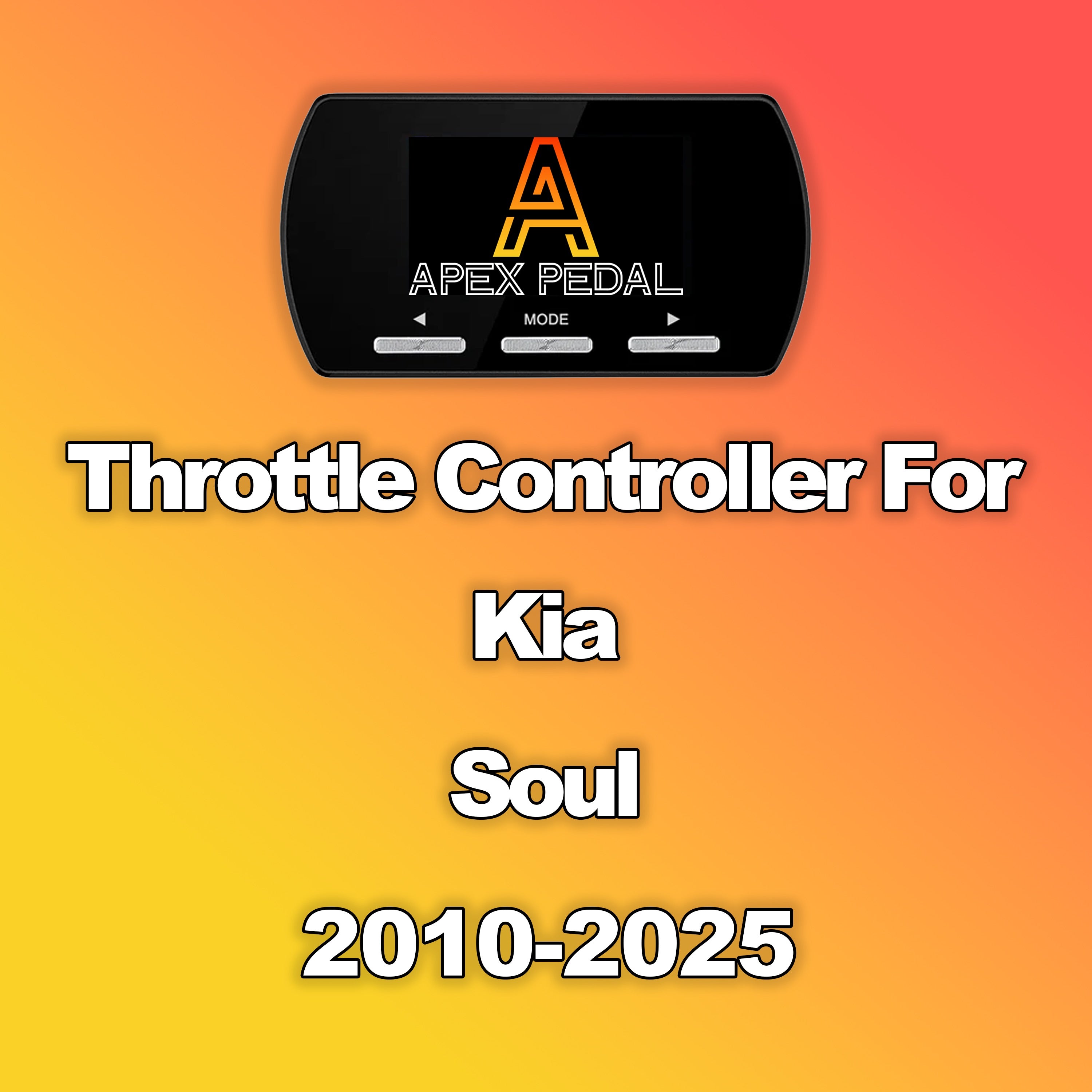 Kia Soul ApexPedal Throttle Controller 2010-2025