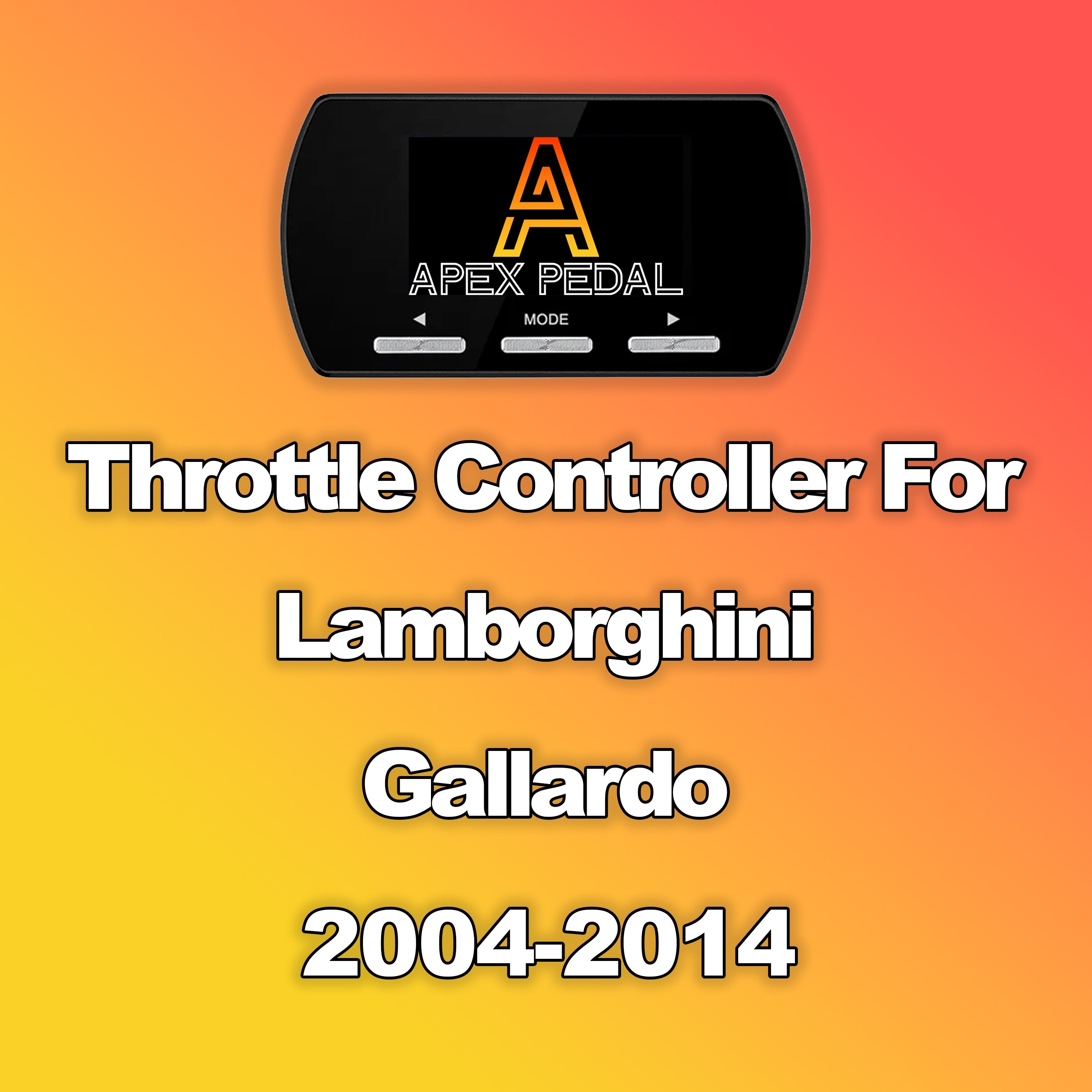 Lamborghini Gallardo ApexPedal Throttle Controller 2004-2014