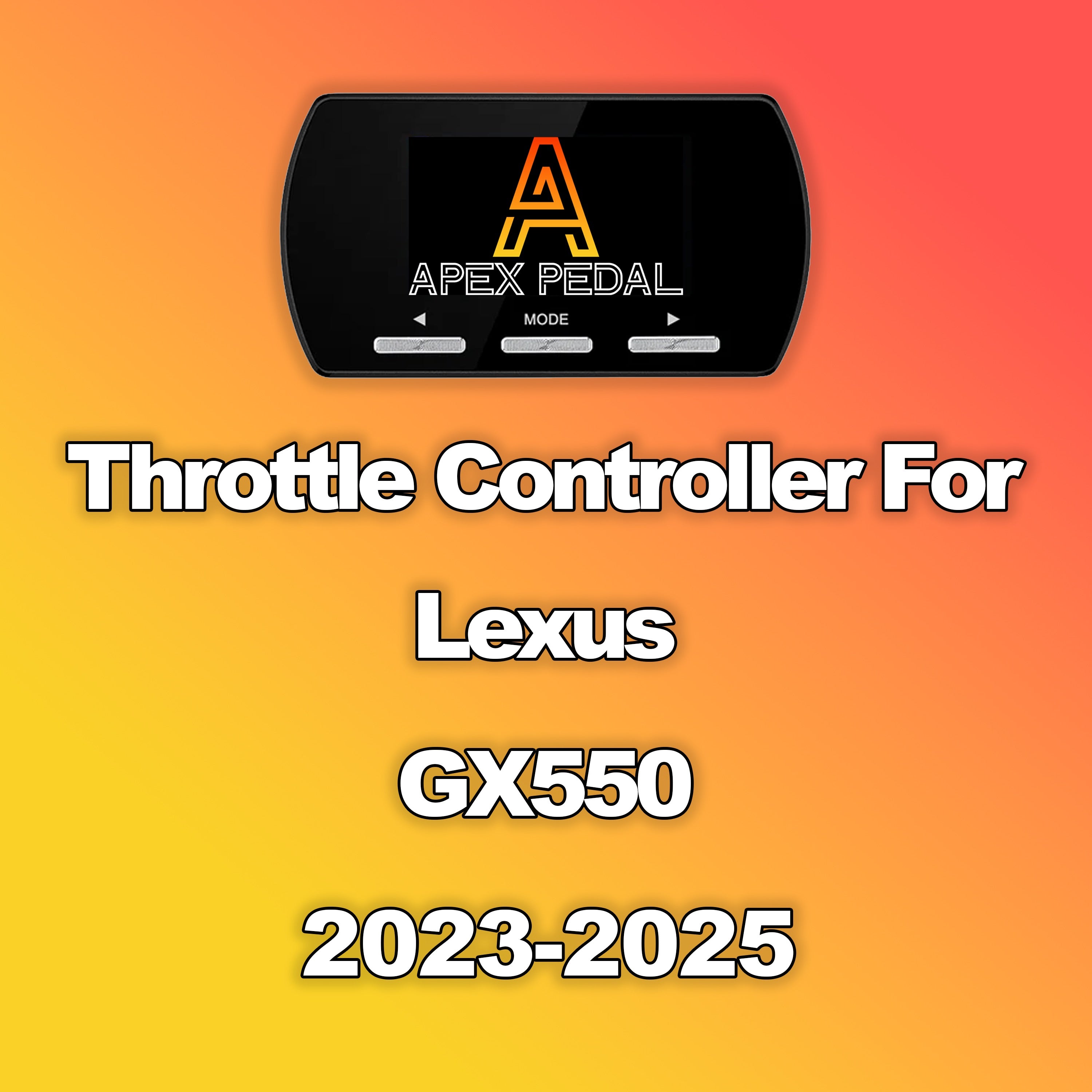 Lexus GX550 ApexPedal Throttle Controller 2023-2025