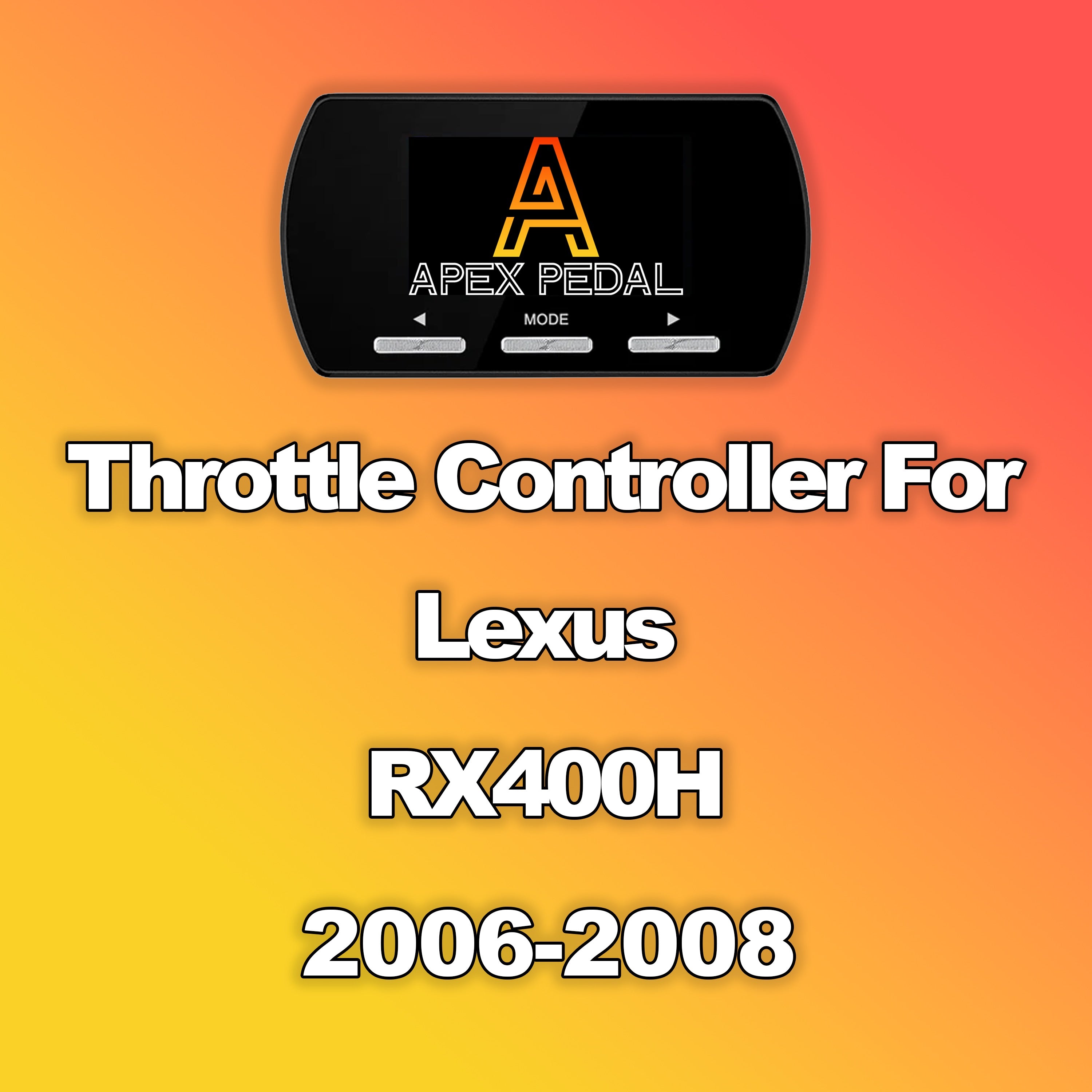 Lexus RX400H ApexPedal Throttle Controller 2006-2008
