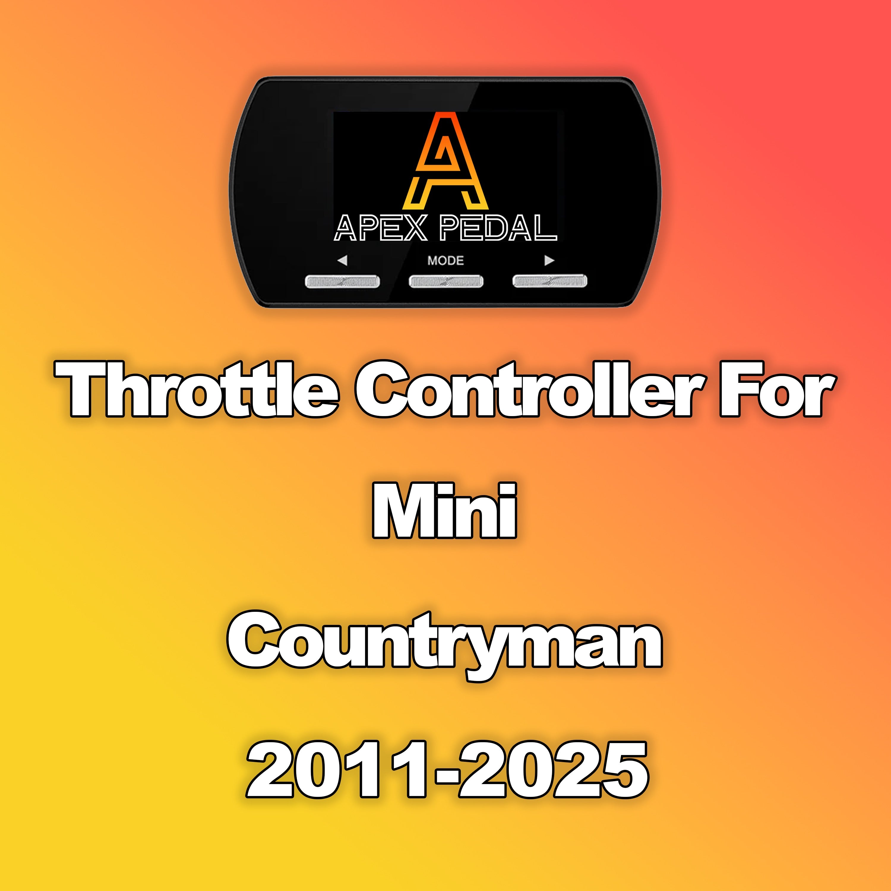 Mini Countryman ApexPedal Throttle Controller 2011-2025