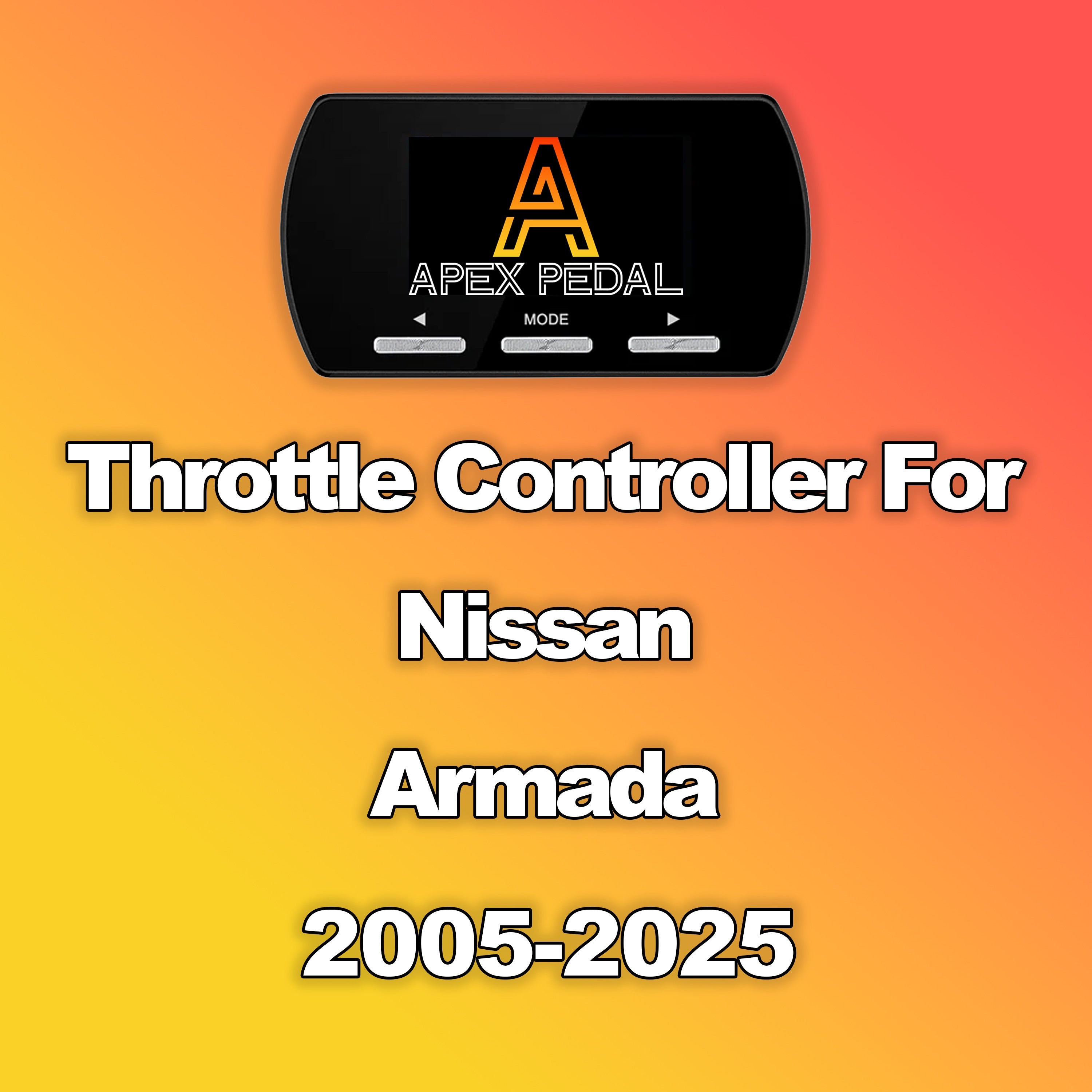 Nissan Armada ApexPedal Throttle Controller 2005-2025