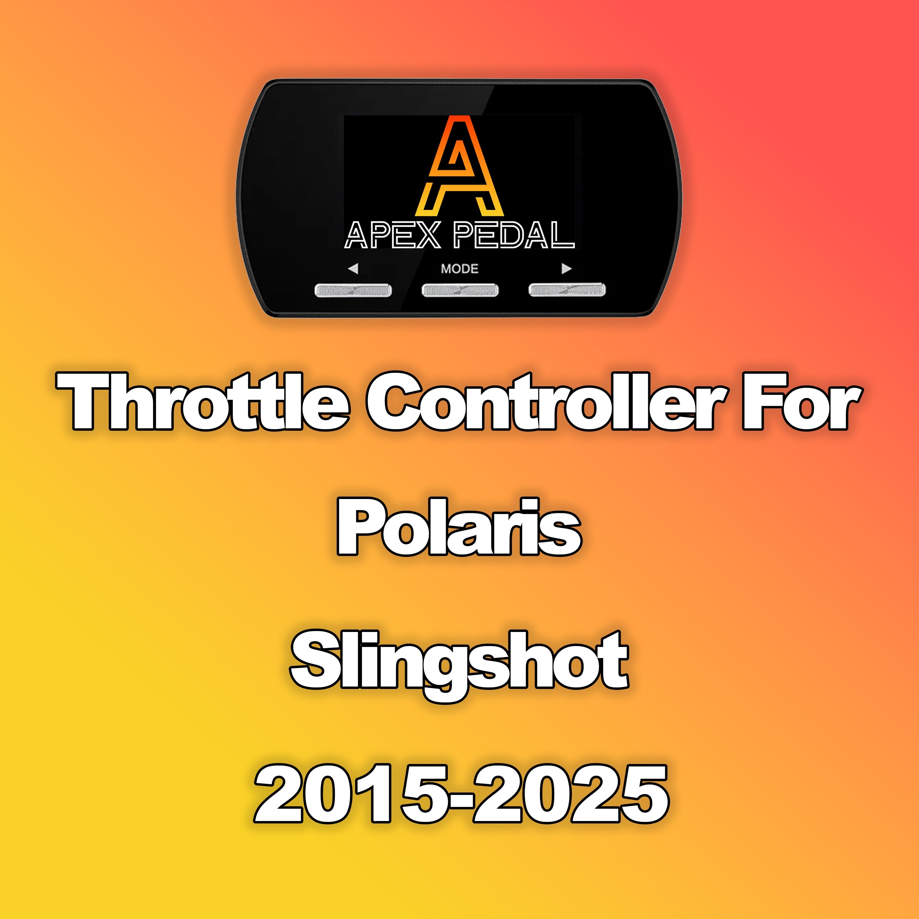 Polaris Slingshot ApexPedal Throttle Controller 2015-2025