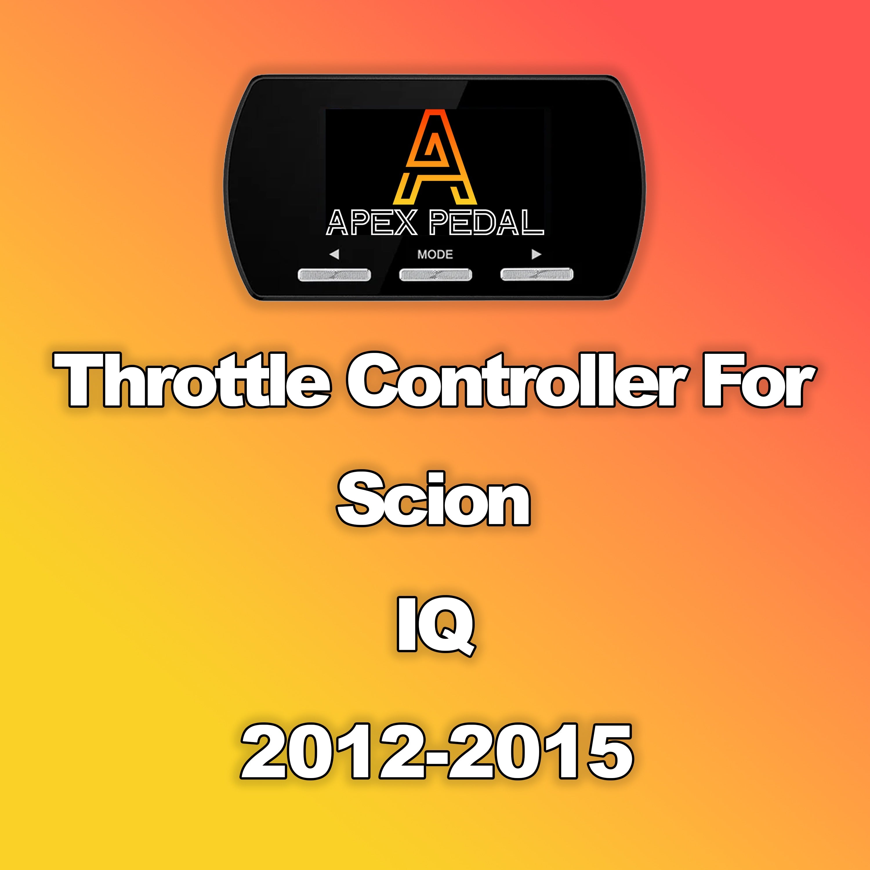 Scion IQ ApexPedal Throttle Controller 2012-2015
