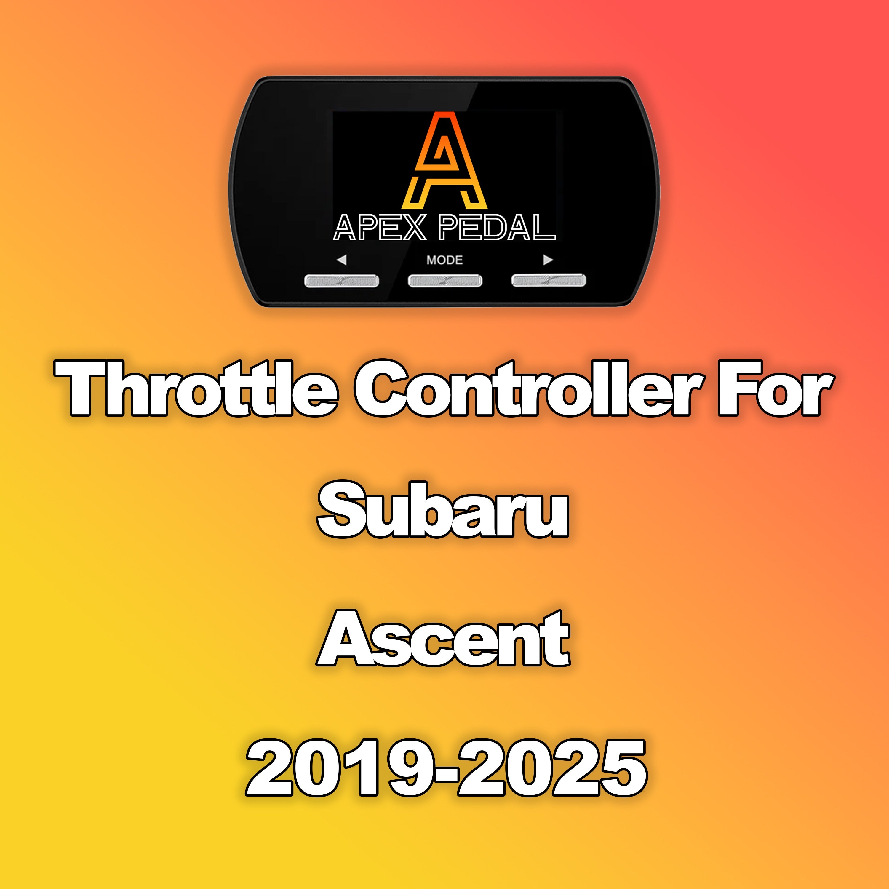 Subaru Ascent ApexPedal Throttle Controller 2019-2025