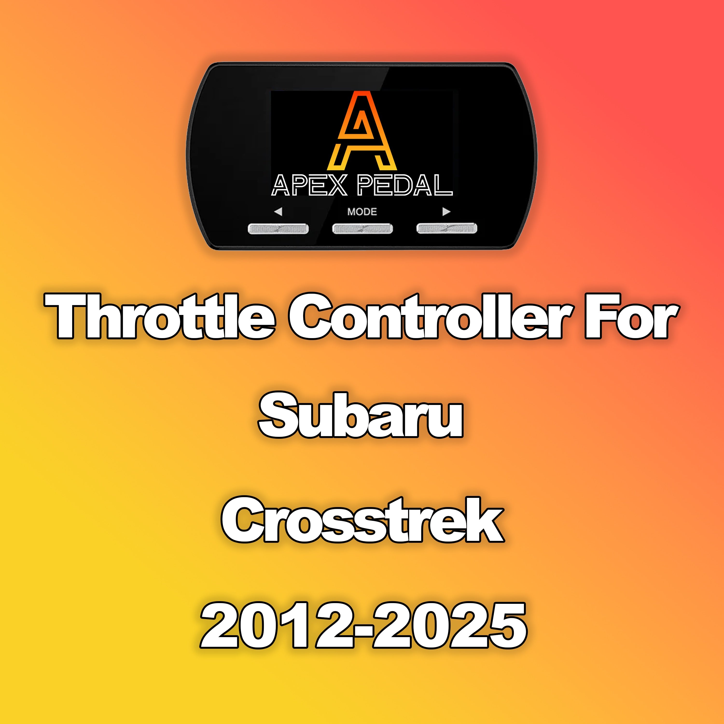 Subaru Crosstrek ApexPedal Throttle Controller 2012-2025