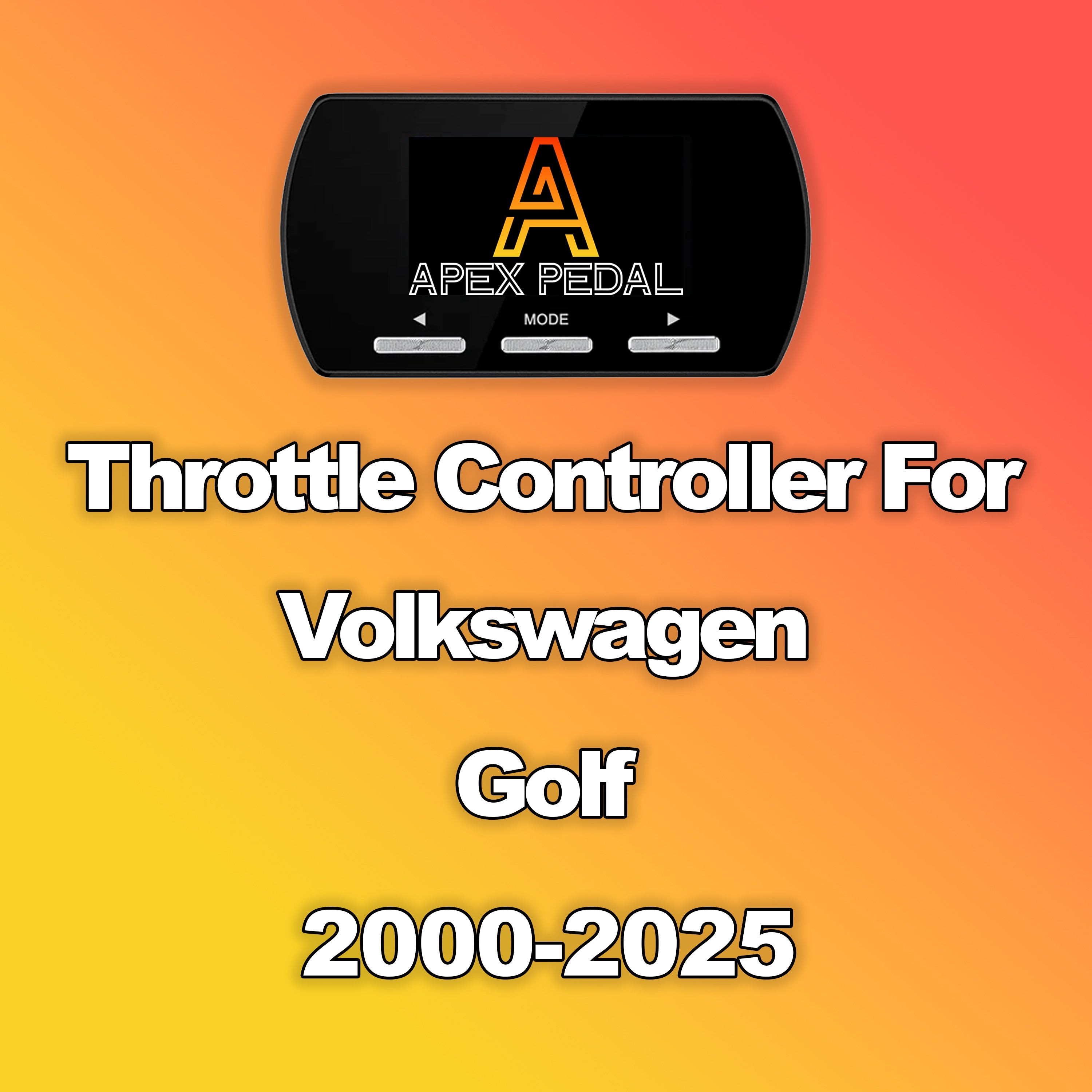 Volkswagen Golf ApexPedal Throttle Controller 2000-2025